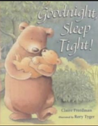 Goodnight Sleep Tight! - Claire Freedman