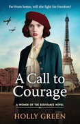 A Call To Courage Women Of The Resistance 1 Holly Green detail