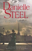 A Good Woman - Steel Danielle A Good Woman - Steel Danielle