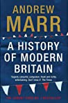 A History Of Modern Britain - Marr Andrew