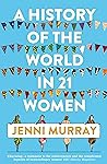 A History Of The World In 21 Women A Personal Selection Jenni Murray detail
