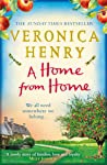 A Home From Home - Veronica Henry A Home From Home - Veronica Henry