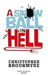 A Snowball In Hell Angelique De Xavier #3 Christopher Brookmyre detail