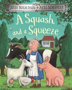 A Squash And A Squeeze - Julia Donaldson