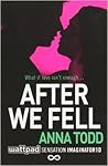 After We Fell After #3 - Anna Todd