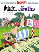 Asterix And The Goths Asterix #3 - René Goscinny Albert Uderzo 