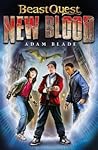 Beast Quest New Blood Book 1 Book 1 - Adam Blade