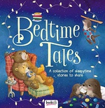 Bedtime Tales  A Collection Of Sleepytime Stories To Share Hardcover - Unknown Author