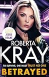 Betrayed Roberta Kray detail