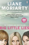 Big Little Lies - Liane Moriarty Big Little Lies - Liane Moriarty
