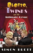 Blotto Twinks And The Intimate Revue - Simon Brett