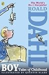 Boy Tales Of Childhood - Roald Dahl Quentin Blake 