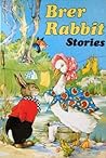 Brer Rabbit Stories - Rene Cloke