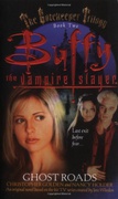 Buffy The Vampire Slayer Ghost Roads The Gatekeeper Trilogy #2 Christopher Golden Nancy Holder  detail
