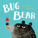 Bug Bear - Patricia Hegarty Carmen Saldana 