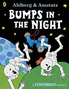 Bumps In The Night Funnybones - Allan Ahlberg