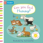 Can You Find Mummy A Soft Flaps Book - Campbell Books