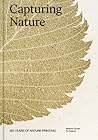 Capturing Nature 150 Years Of Nature Printing Matthew Zucker Pia Östlund  detail