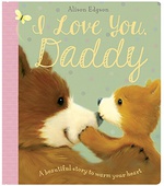 Cdu I Love You Daddy 10 X 1 Title = 10 Mini Gift Book - Alison Edgson