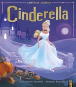Cinderella Fairytale Classics - Stephanie Stansbie