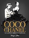 Coco Chanel Special Edition The Illustrated World Of A Fashion Icon - Megan Hess Coco Chanel Special Edition The Illustrated World Of A Fashion Icon - Megan Hess