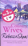 Country Wives - Rebecca Shaw