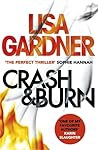 Crash And Burn - Lisa Gardner