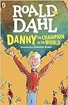 Danny The Champion Of The World - Roald Dahl