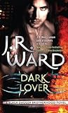 Dark Lover Black Dagger Brotherhood #1 Jr Ward detail