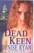 Dead Keen Denise Ryan detail