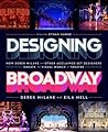 Designing Broadway How Derek Mclane And Other Acclaimed Set Designers Create The Visual World Of Theatre - Derek Mclane Eila Mell Ethan Hawke 