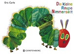Die Kleine Raupe Nimmersatt German Edition - Eric Carle
