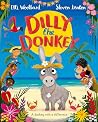 Dilly The Donkey - Elli Woollard Steven Lenton 