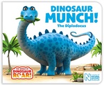 Dinosaur Munch! The Diplodocus The World Of Dinosaur Roar! - Peter     Curtis Jeanne Willis 