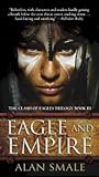 Eagle And Empire Clash Of Eagles #3 - Alan Smale