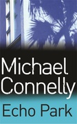 Echo Park Michael Connolly detail