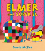 Elmer And Super El Elmer Picture Books - David Mckee