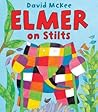 Elmer On Stilts - David Mckee