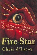 Fire Star Book 3 The Last Dragon Chronicles Dlacey Chris detail
