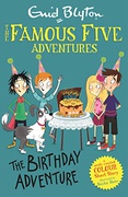Famous Five Colour Short Stories The Birthday Adventure Famous Five Short Stories - Enid Blyton