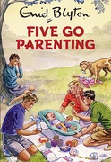 Five Go Parenting - Bruno Vincent