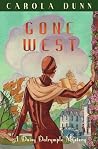 Gone West Daisy Dalrymple #20 - Carola Dunn
