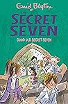 Good Old Secret Seven The Secret Seven #12 - Enid Blyton