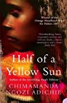 Half Of A Yellow Sun - Chimamanda Ngozi Adichie