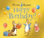 Happy Birthday! A Peter Rabbit Tale - Beatrix Potter