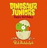 Happy Hatchday Dinosaur Juniors #1 - Rob Biddulph