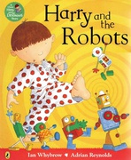Harry And The Robots - Ian Whybrow Adrian    Reynolds 