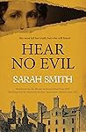Hear No Evil - Sarah              Smith Hear No Evil - Sarah              Smith