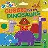 Hey Duggee Duggee And The Dinosaurs - Hey Duggee