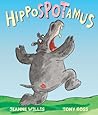 Hippospotamus - Jeanne Willis Tony Ross 